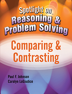 Spotlight on Reasoning & Problem Solving: Comparing & Contrasting E-Book